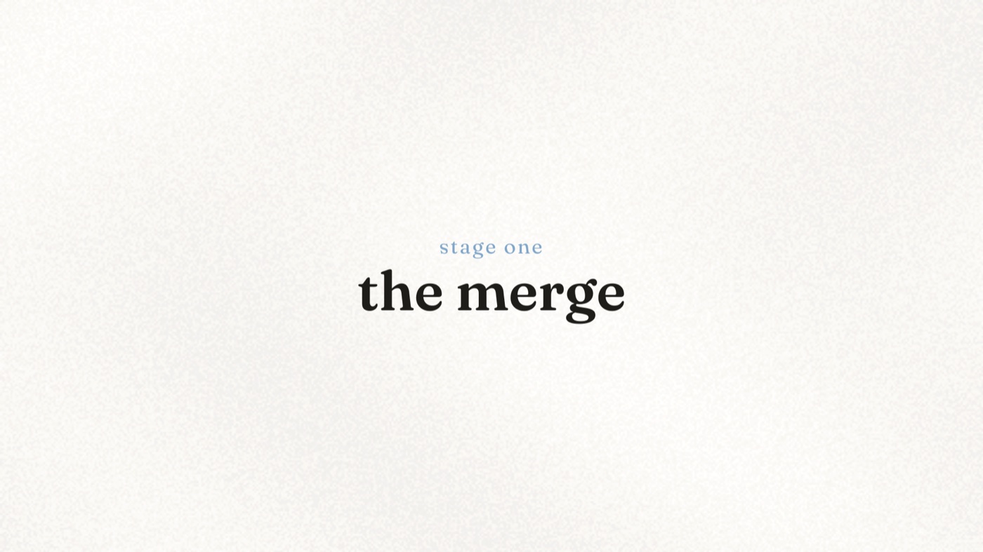 Chapter card reading 'stage one, the merge'